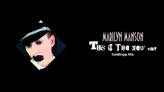 Marilyn Manson - This Is The New Shit (Goldfrapp Mix)