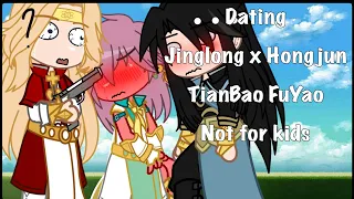 Dating•Jinglong x Hongjun•TianBao FuYao•Not for kids•Legend of Exorcism•BL