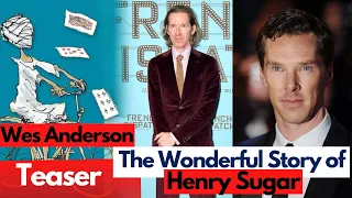 The Wonderful Story of Henry Sugar (2023) Wes Anderson, Benedict Cumberbatch