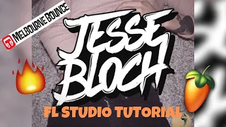 HOW TO: Jesse Bloch Melbourne Bounce Tutorial (Free FLP)