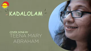 Kadalolam - Cover Song by Teena Mary Abraham