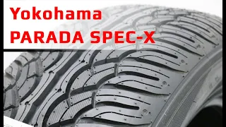 Yokohama PARADA SPEC-X /// обзор