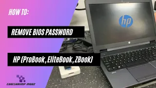 Remove Bios Password - HP UEFI Laptops (ProBook, EliteBook, ZBook)