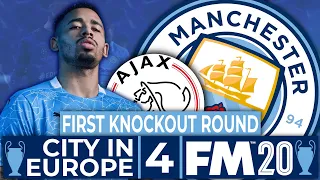 #4 First Knockout Round | CITY IN EUROPE | MAN CITY FM20