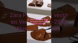 Zara Prendas de vestir en Verano 2023-2024 Nueva colección.