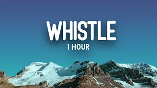 Flo Rida - Whistle (1 HOUR/Lyrics/Vietsub)