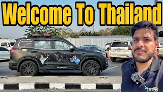 Thailand 🇹🇭 Enter Karne Mein Ye Sab Hoga Socha Nahi Tha 😰 |India To Australia By Road| #EP-63