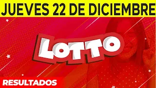 Resultados del Lotto del Jueves 22 de Diciembre del 2022