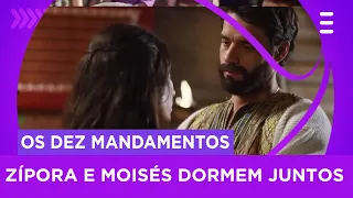 Casados, Moisés e Zípora dormem juntos pela primeira vez - 'Os Dez Mandamentos'