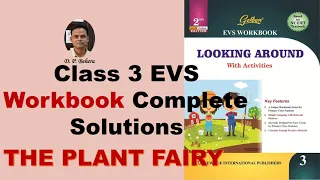 THE PLANT FAIRY | Chapter 2 | Class 3 EVS Workbook Solutions | NCERT | CBSE |