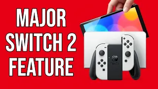 Major Nintendo Switch 2 Feature Confirmed