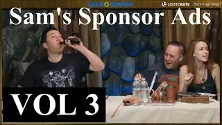 Sam's Sponsor Ads [VOL3] (Critical Role)