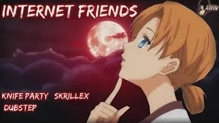 [ AMV ] Funny Action DUBSTEP Knife Party Internet Friends [One piece DBZ Naruto Gintama]