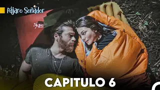 Pájaro soñador - Capitulo 6 (Audio Español - Larga Capitulo) | Erkenci Kuş