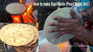Gujarat Village Cooking | How to make Bajri Rotlo on Chulha | Bajra no Rotlo | બાજરા નો રોટલો