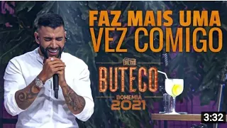 Gusttavo Lima - Faz Mais Uma Vez Comigo (Live Buteco 2021)