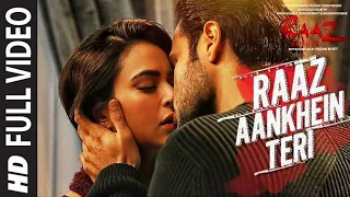 RAAZ AANKHEIN TERI Full Song | Raaz Reboot |Arijit Singh| Emraan Hashmi,Kriti Kharbanda,Gaurav Arora