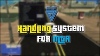 [MTA:SA] Handling System For MTA