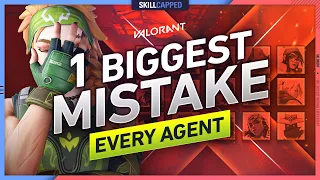The BIGGEST MISTAKE EVERYONE MAKES on EVERY AGENT -  Valorant Guide, Tips and Tricks