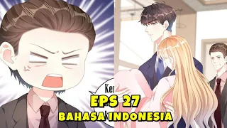 Ada Apa Dengannya ?! [Kekasihku Adalah Pamanku] Episode 27 Bahasa Indonesia