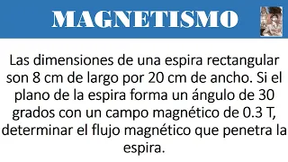 Ejercicio de Magnetismo. Flujo magnético 2