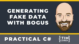 Generating Fake Data in C# with Bogus