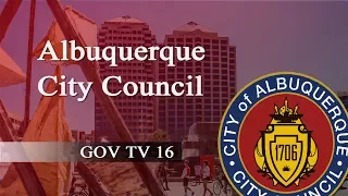Albuquerque City Council Meeting, October 16, 2017,  Part One