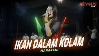 Maharani - IKAN DALAM KOLAM | REVOLIS Music (Live) Gumuk Agung, Gintangan