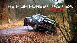 The High Forest Test 24. - Fails