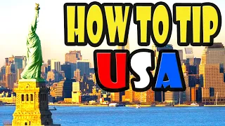 How to tip in the USA: Tipping for dummies