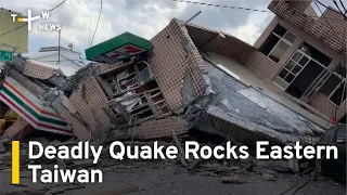 Buildings Destroyed, Bridge Collapses After Deadly Quake Rocks Eastern Taiwan | TaiwanPlus News