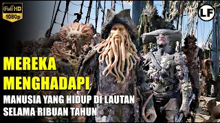 YANG MEREKA HADAPI MANUSIA PENGUASA LAUTAN YANG TIDAK BISA MATI | Full Film Bajak Laut