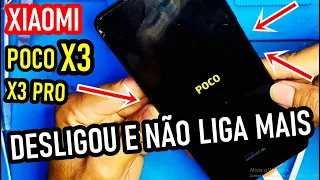 Xiaomi POCO X3, X3 PRO não liga, DESLIGOU do nada e não liga mais? TENTE ISSO PRIMEIRO!