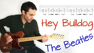 Hey Bulldog - The Beatles - guitar lesson / tutorial / cover with tablature