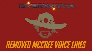 Overwatch - Removed McCree Voice Lines