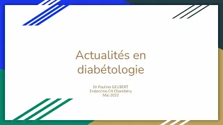 Actualités en diabétologie en 2022