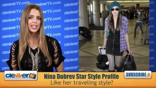 Nina Dobrev: Star Style Profile