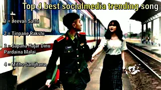 Top 4 best socialmedia trending song collection #nepalisong #nepalisongcollection #nepalilovesongs