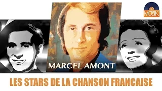 Marcel Amont - Les stars de la chanson française (Full Album / Album complet)