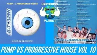 Jutonish Pump vs Progressive House vol. 10 - Mixed by DJ Nemets