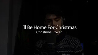 I'll Be Home For Christmas | Christmas Cover