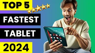 Top 5 Best Tablet 2024 | 5 Best Tablets 2024 You Must Buy