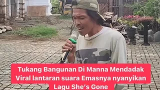 Tukang Bangunan viral | She's Gone