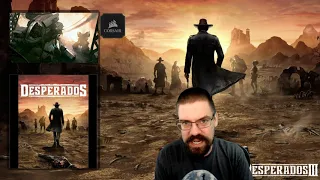 Cohh's Thoughts On Desperados III