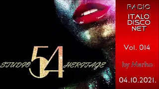 14. Studio54 Heritage * 04.10.2021. * Radio ITALO DISCO Net