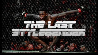 Israel ||"The Last Stylebender"|| Adesanya 2018-2019 UFC Highlights HD