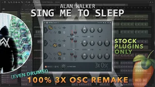 Alan Walker - Sing Me To Sleep, but it's 3x Osc [FL Studio Remake] (Free FLP!)