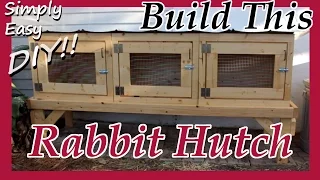 DIY Rabbit Hutch / Cage