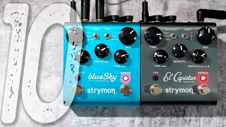 10 Amazing Ambient Sounds | STRYMON BlueSky + El Capistan