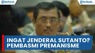 Ingat Jenderal Sutanto? Kapolri Era SBY, Pembasmi Premanisme dan Perjudian, Mantan Ajudan Soeharto